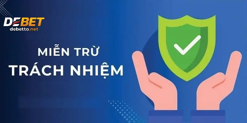 Các trường hợp miễn trừ theo đúng quy định nhà cái